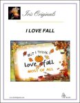 I Love Fall (image for) I Love Fall